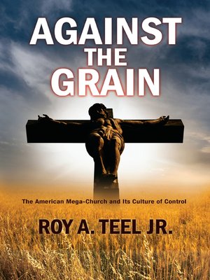cover image of Against the Grain